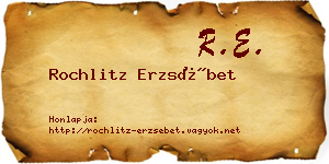 Rochlitz Erzsébet névjegykártya